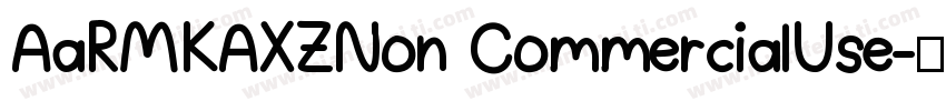 AaRMKAXZNon CommercialUse字体转换